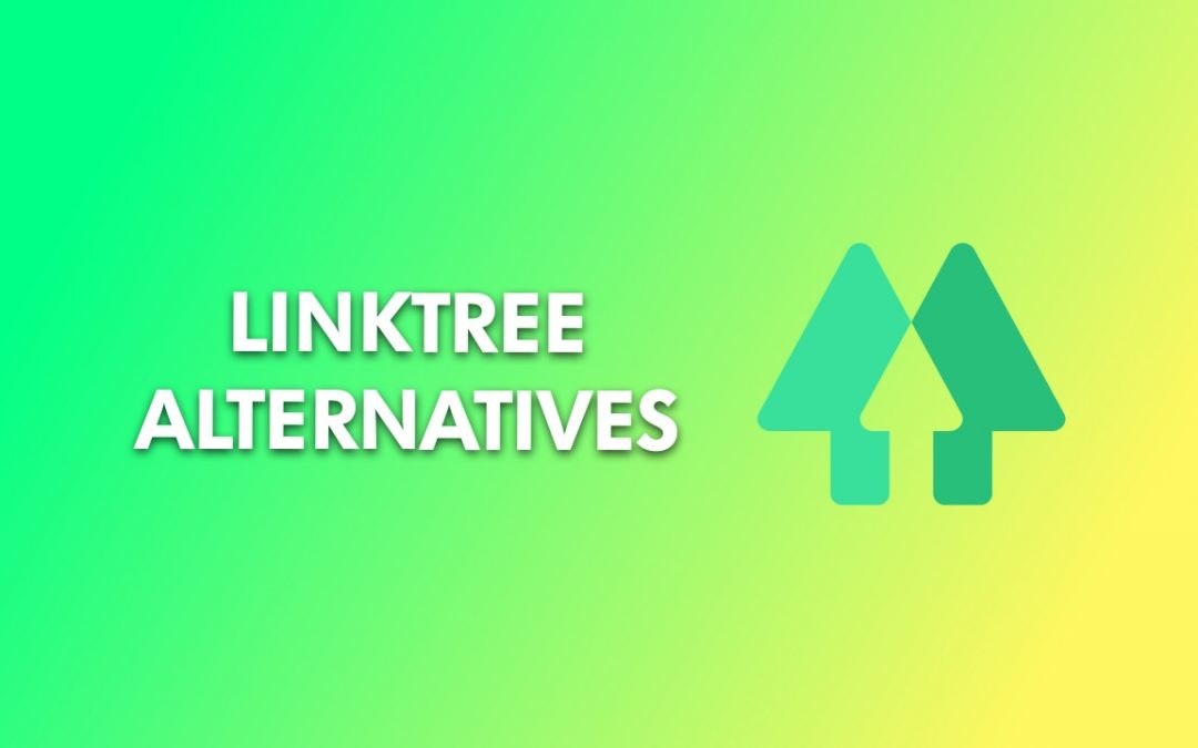 15 Best Linktree Alternatives 2022: Amplify Your Bio Link
